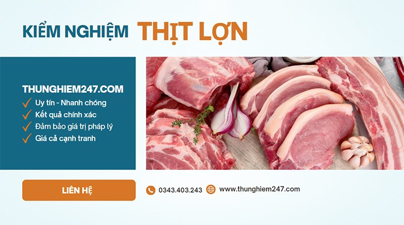 Quy trình kiểm tra chất lượng thịt heo nghiêm ngặt